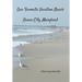 Our Favorite Vacation Beach: Ocean City, Maryland