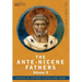 The Ante-Nicene Fathers: The Writings of the Fathers Down to A.D. 325, Volume X Bibliographic Synopsis; General Index