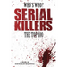 Who's Who - Serial Killers: The Top 100
