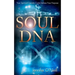 Soul DNA: Your Spiritual Genetic Code Defines Your Purpose
