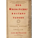 Our Magnificent Bastard Tongue: The Untold History of English