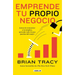 Emprende Tu Propio Negocio / Entrepreneurship: How to Start and Grow Your Own Business