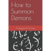 How to Summon Demons