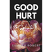 Good Hurt: Splinter