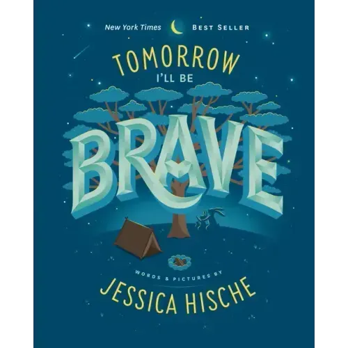 Tomorrow I'll Be Brave