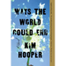 Ways the World Could End