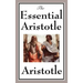 The Essential Aristotle