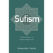 Sufism: A New History of Islamic Mysticism