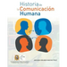 Historia de la Comunicacion Humana