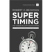 Supertiming: The Unique Elliott Wave System: Keys to Anticipating Impending Stock Market Action