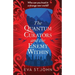 The Quantum Curators and the Enemy Within