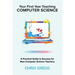 Your First Year Teaching Computer Science: A Practical Guide to Success for New Computer Science Teachers