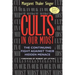 Cults in Our Midst: The Continuing Fight Against Their Hidden Menace