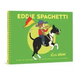 Eddie Spaghetti