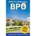 How To Complete A BPO: A Complete Guide To Broker Price Opinions