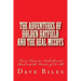 The Adventures of Holden Hatfield and the Real McCoys: From Texas to Nashville and Back and the Wonder of It All