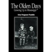The Olden Days: Growing Up in Mississippi