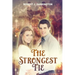 The strongest tie: new adult contemporary romance, clean contemporary western romance, contemporary christian romance, contemporary ficti