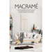 Macrame: Unique Macrame Projects For Home And Garden. A Complete Step-by-Step Guide Updated & Illustrated for Beginners and Intermediate