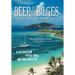 Beer in the Bilges: Sailing Adventures in the South Pacific
