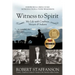 Witness to Spirit: My Life with Cowboys, Mozart & Indians