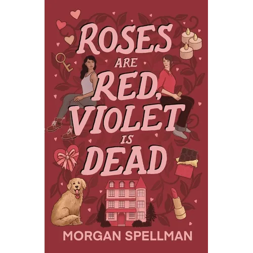Roses are Red, Violet is Dead