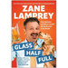 Glass Half Full: How Optimism and Humor Landed Me the Best Job in the World