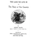 The Land We Live In: Or The Story Of Our Country