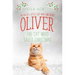 Oliver the Cat Who Saved Christmas