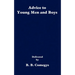 Advice to Young Men and Boys