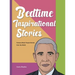 Bedtime Inspirational Stories: Famous Black People Stories from the World
