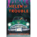 Helen in Trouble