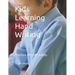Kids Learning Hand Writing: Practice Writing Pages.