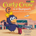 Curly Crow Goes to the Sunport / Curly Crow va al Sunport: Albuquerque International Sunport the Gateway of New Mexico / Aeropuerto Internacional Sunp