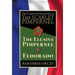 The Complete Escapades of The Scarlet Pimpernel-Volume 2: The Elusive Pimpernel & Eldorado