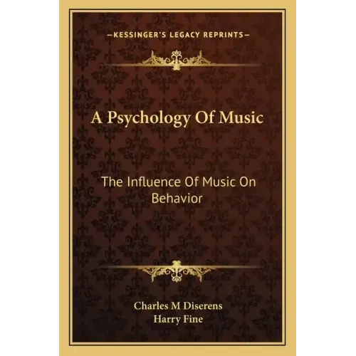 A Psychology of Music: The Influence of Music on Behavior