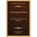 A Psychology of Music: The Influence of Music on Behavior