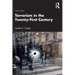 Terrorism in the Twenty-First Century