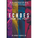 Echoes From The Past