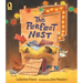 The Perfect Nest