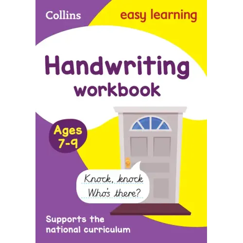 Handwriting Workbook Ages 7-9: Ideal for Home Learning