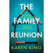 The Family Reunion: A totally unputdownable psychological suspense novel with a jaw-dropping twist