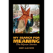 My Search for Meaning