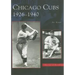 Chicago Cubs: 1926-1940