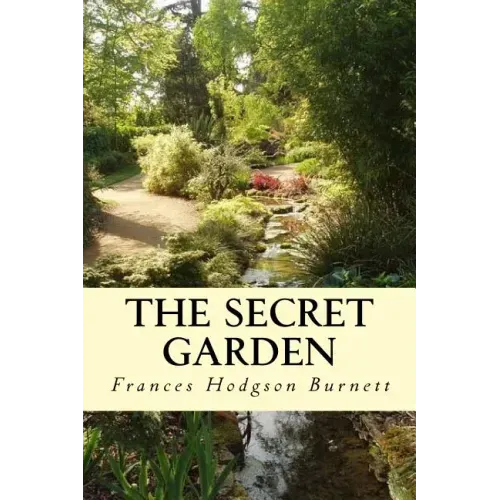 The Secret Garden: Illustrated
