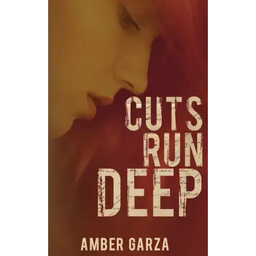 Cuts Run Deep