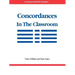 Concordances in the Classroom