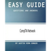 Easy Guide: CompTIA Network: Questions and Answers
