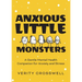 Anxious Little Monsters: A Gentle Mental Health Companion for Anxiety and Stress (Art Therapy, Mood Disorder Gift)
