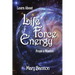 Learn About Life Force Energy From A Master